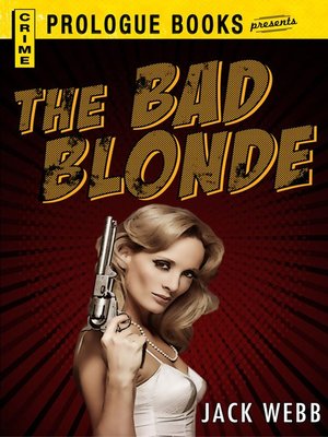 cover image of The Bad Blonde
